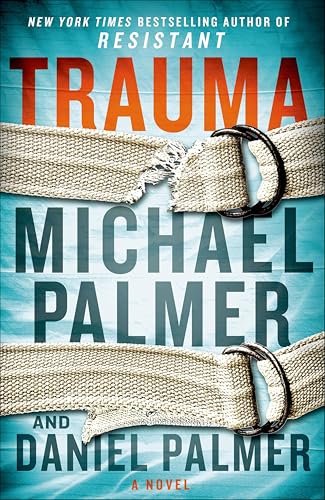 Trauma: A Novel
