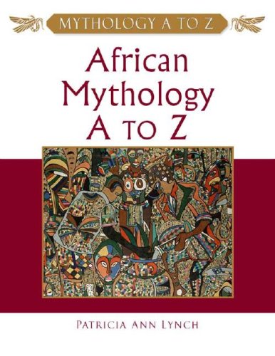  African Mythology A to Z Livre eBook France