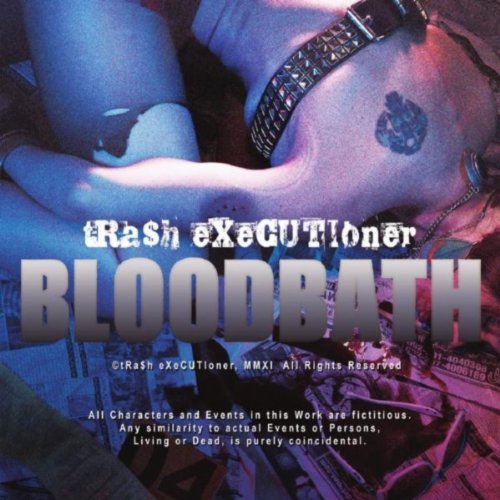 Bloodbath by Trash Executioner on Prime Music