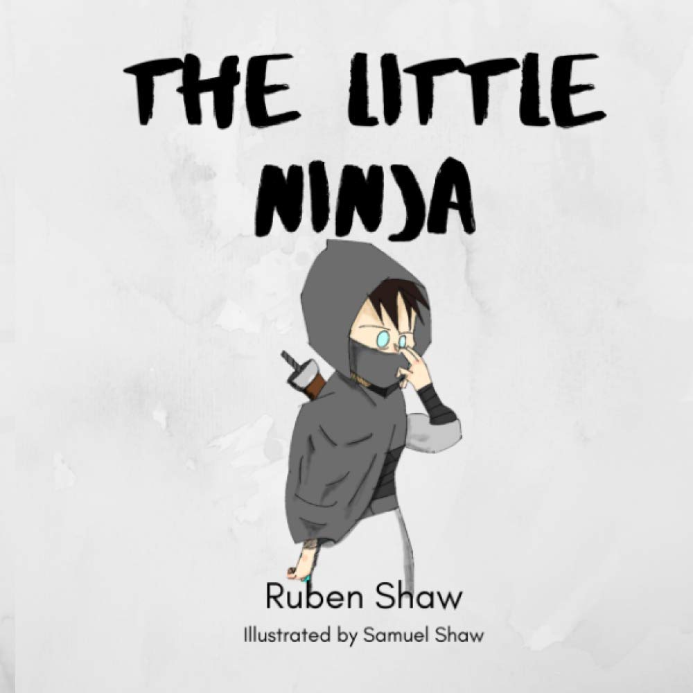 The Little Ninja: A children story about a little ninja in training overcoming his fears.