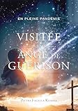  En pleine pandémie, visitée par un ange de guérison