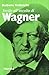 Invito all'ascolto di Richard Wagner - Tedeschi, Rubens
