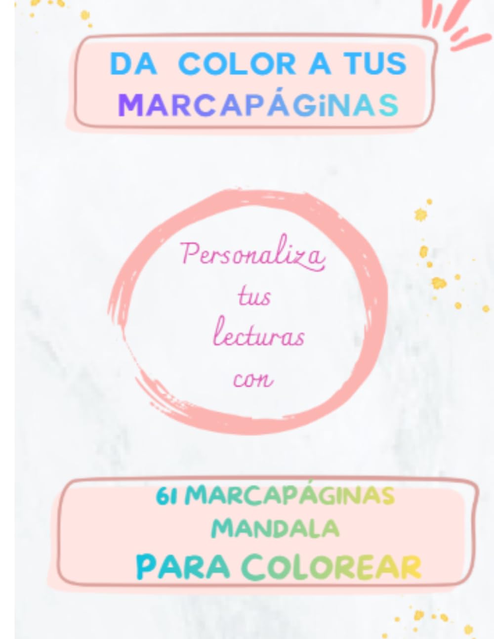 Colorea tus propios marcapáginas.: Mandalas