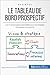 Le tableau de bord prospectif: Les 4 composantes essentielles pour une stratégie d'entreprise à long terme (Gestion & Marketing ( nouvelle édition ) t. 20) (French Edition)