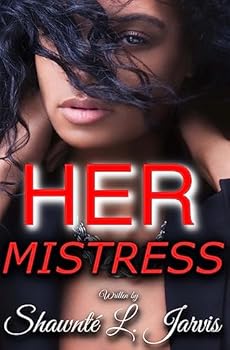Paperback Her Mistress: The Novel Book