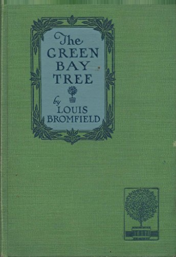 The Green Bay Tree B002IAKM76 Book Cover