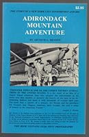 The story of a New York City tenderfoot and his Adirondack Mountain adventure B0006XBMBW Book Cover