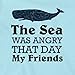 The Sea was Angry That Day My Friends All Seasons Infant Bodysuit Light Blue 6M