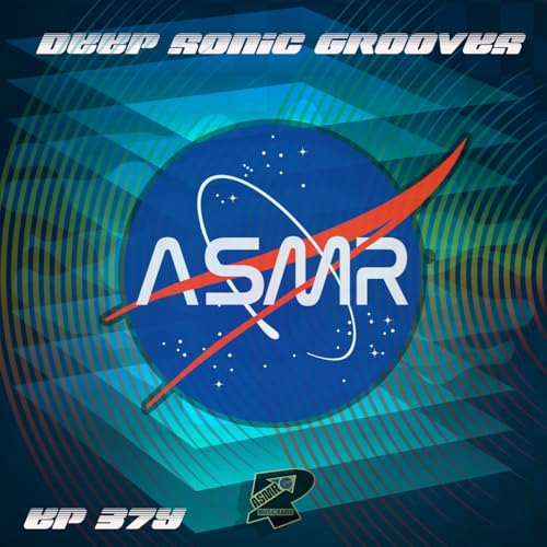 Episode 428: #deephouse - ASMR Show 379 - DEEP SONIC GROOVES Podcast Por  arte de portada