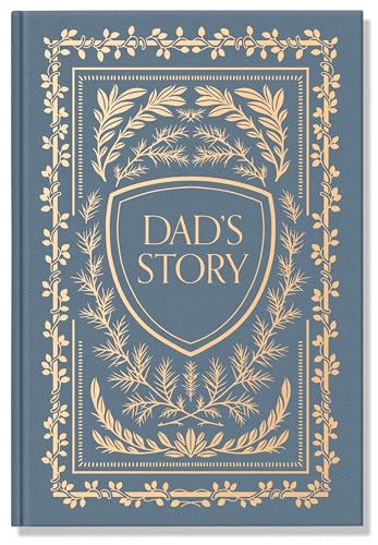 Dad's Story Journal (Linen Hardcover): A Memory and Keepsake Journal for My Family...