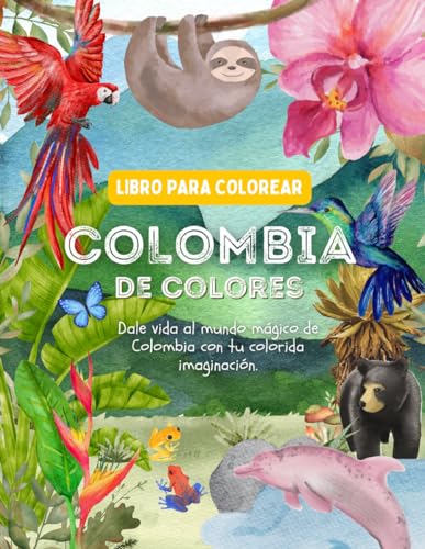 Colombia de Colores: Libro para colorear