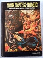 Man, Myth & Magic: An Illustrated Encyclopedia of the Supernatural. Volume XXIII [23]: Zoroastrianism to Zurvan, Frontiers of Belief B000ZMF760 Book Cover