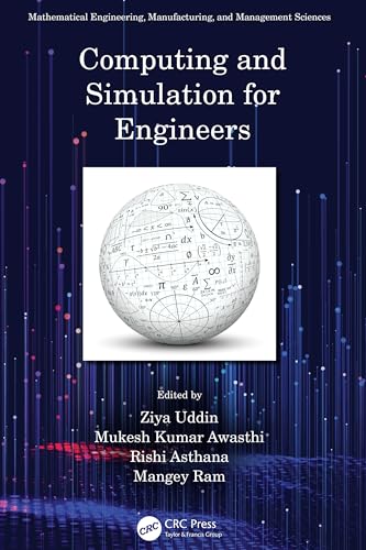 Computing and Simulation for Engineers (Mathematical Engineering, Manufacturing, and Management Sciences) view 2