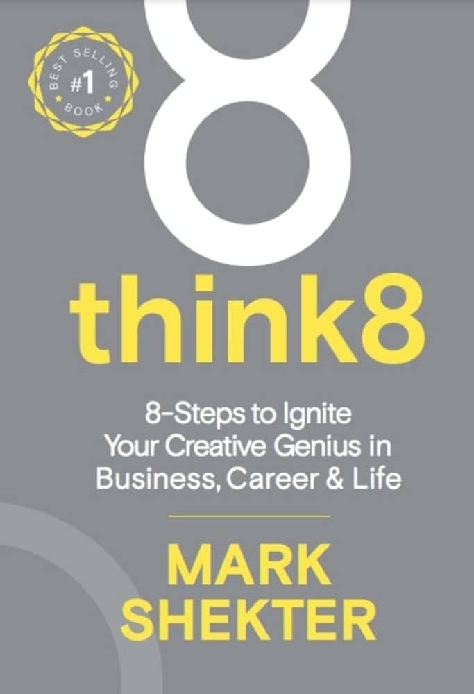 Amazon.com: Think8: 8 Steps to Ignite Your Creative Genius