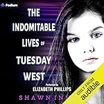 Cover of The Indomitable Lives of Tuesday West