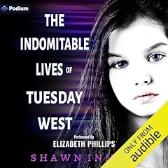 Page de couverture de The Indomitable Lives of Tuesday West