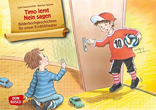 Télécharger Timo lernt Nein sagen. Kamishibai Bildkartenset.: Entdecken - Erzählen - Begreifen: Bilderbuchgesch PDF Ebook En Ligne