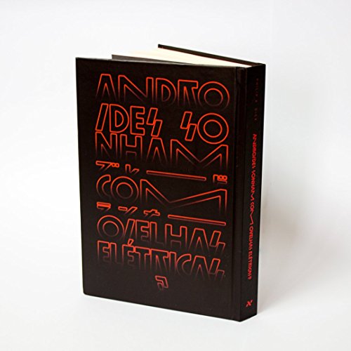 Andróides Sonham Com Ovelhas Elétricas?: Edição especial de 50 anos