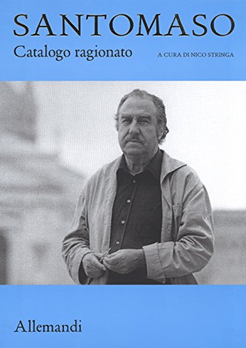  Giuseppe Santomaso. Catalogo ragionato. Ediz. a colori