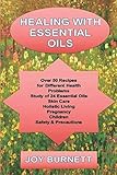 Healing With Essential Oils