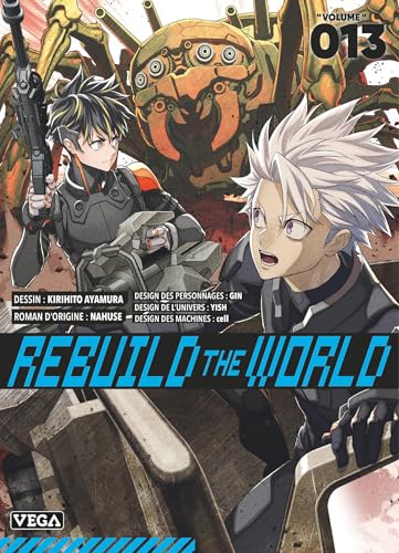 Rebuild the world — Tome 13