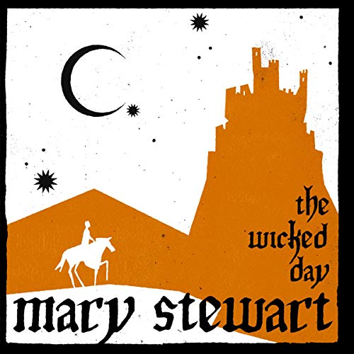 The Wicked Day by Mary Stewart episode artwork