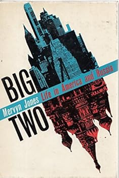 Hardcover Big Two: Life in America and Russia Book