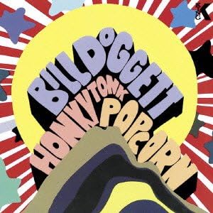 BILL DOGGETT - Honky Tonk Popcorn - Disque CD