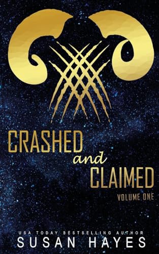 Cover of Crashed and Claimed: Volume One