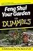 Feng Shui Your Garden For Dummies
