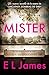 Mister / The Mister (Spanish Edition)