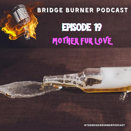 Mother Fuk Love