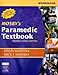 Workbook for Mosby's Paramedic Textbook - Revised Reprint, 3e
