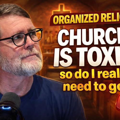 "Organized religion" & church is toxic or just boring - Do I really need to go to church to be a strong Christian?
