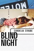 Blind Night : A Novel 0887621414 Book Cover