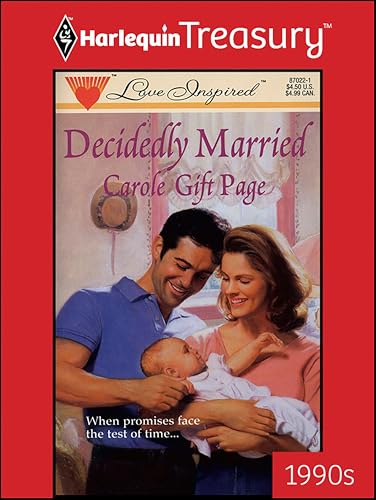 Decidedly Married (By: Carole Gift Page)