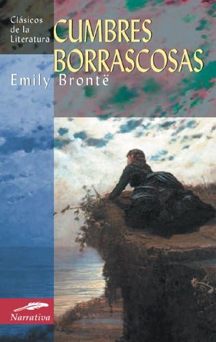 Cumbres borrascosas (Clásicos de la literatura series) (Spanish Edition) Paperback – May 28, 2006