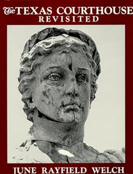 Hardcover The Texas Courthouse Revisited Book