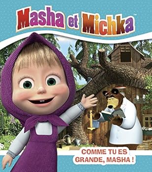 Hardcover Masha et Michka - Comme tu es grande, Masha ! [French] Book