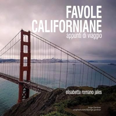 FAVOLE CALIFORNIANE