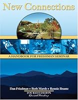 New Connections : A Handbook for Freshman Seminar 0757528635 Book Cover