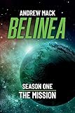 Belinea: Season One - The Mission (1)