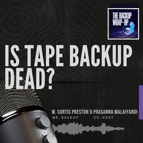 Is Tape Backup Dead? Why This Technology Still Matters Podcast Por  arte de portada