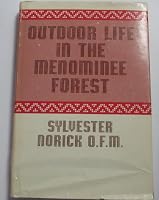 Outdoor Life in the Menominee Forest 0819907677 Book Cover