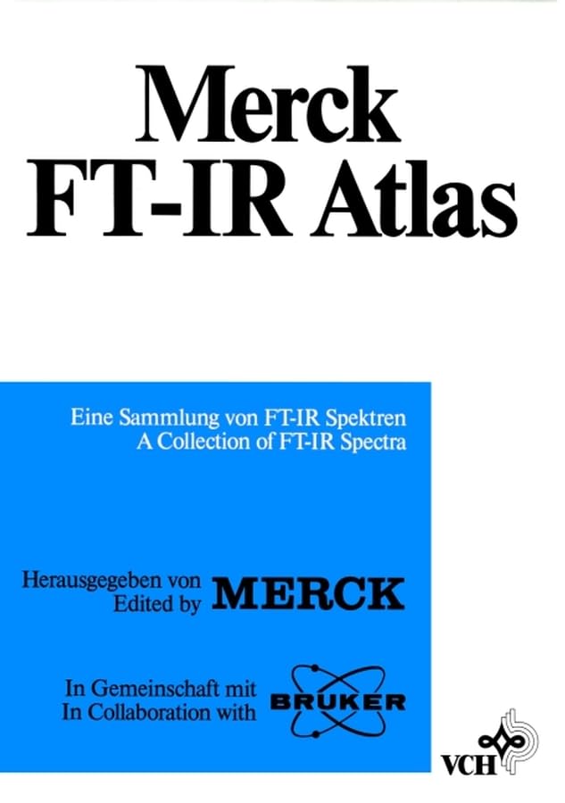 Merck F.T.-I.R. Atlas: A Collection of F.T.-I.R. Spectra