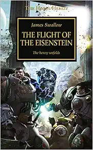 The Flight of the Eisenstein (4) (The Horus Heresy) book cover
