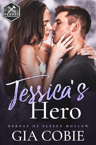 Jessica's Hero: A Protective Hero Romantic Suspense