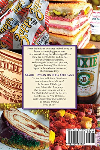 Signature Tastes of New Orleans: Favorite Recipes from our Local Restaurants