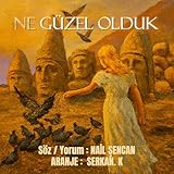 Ne Güzel Olduk