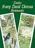 Twelve Henry David Thoreau Bookmarks (Dover Bookmarks)